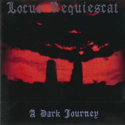 Locus Requiescat : A Dark Journey
